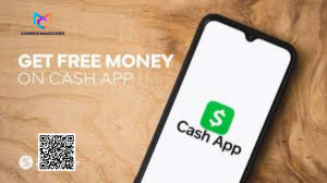 How to Get Free Money on Cash App? Proven Methods