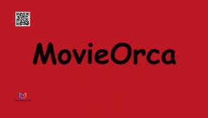 Movieorca: The Free-Streaming Online Movies Platform
