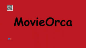 Movieorca: The Free-Streaming Online Movies Platform