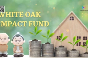 Everything You Need to Know About White Oak Impact Fund