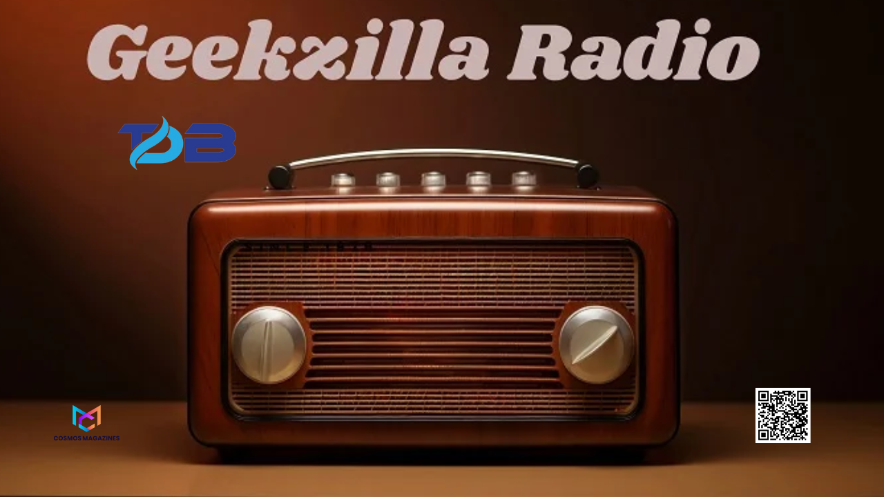 Geekzilla Radio: The Ultimate Realm of Geek Culture